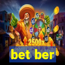 bet ber